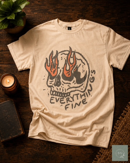 Everything’s Fine Skull Tee